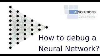 Lesson4: How to debug a Neural Network part 1