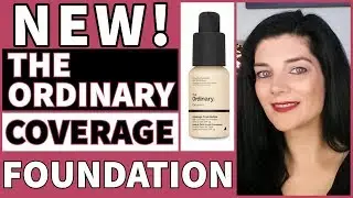 THE ORDINARY COVERAGE FOUNDATION REVIEW | DRY SKIN OVER 40