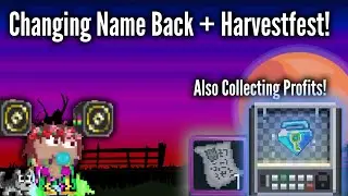 Changing NAME Back + Gambling HarvestFest + Collecting! || GROWTOPIA