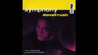 Donell Rush - Symphony (The Brand New Heavies Remix)