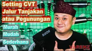 Racikan  CVT Tanjakan (Murah & Mudah) ||| Andrea Varenz