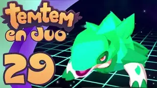 Crystle Evolue! - Temtem en Duo EP29