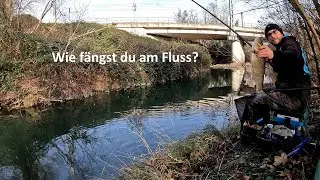 So fängst du! Richtig angeln am Fluss