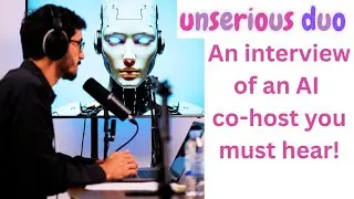 Must Listen to Interview of AI (co-host)