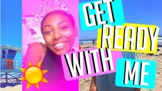 GET READY WITH ME: SUMMER EDITION! 2016 || makeup, and outfit ideas!