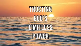 Trusting God's Power |Olive Worship & Prayers | Scripture Meditation