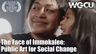 The Face of Immokalee: Public Art for Social Change | Naples International Film Festival 2023