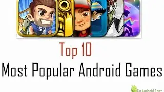Most Popular Android Games 2015 (HD)