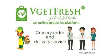 Change Way of Shopping || VgetFresh - Online Grocery - 1 hour delivery at home