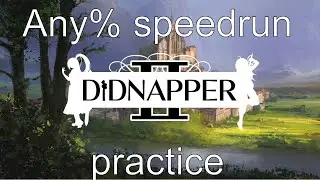 DIDNapper 2 any% speedrun practice in 2:01:20 [60fps]