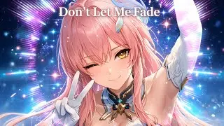 Don’t Let Me Fade - AEMEATH Theme SONG (Wuthering Waves)