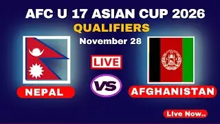 Nepal vs Afghanistan Live | AFC U17 Asian Cup Qualifier 2026 |Nepal Vs Afghanistan U17 Football Live