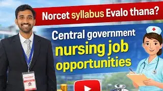 NORCET syllabus Evalo thana?Nursing job opportunities|@way2nursingofficer |Gopi|Aiims|syllabus