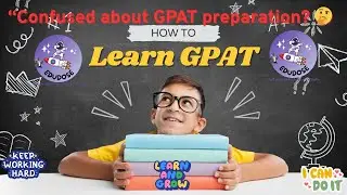 &ldquo;How to Prepare for GPAT  Step by Step Guide for Pharmacy Students  EduDose by Dr  Satish Polshettiw