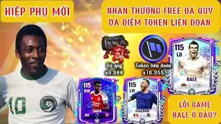 NHẬN THƯỞNG FREE Đ&Aacute; QU&Yacute; V&Agrave; TOKEN LI&Ecirc;N ĐO&Agrave;N | TH&Ecirc;M HIỆP PHỤ MỚI | BALE ĐANG Ở Đ&Acirc;U? | FC MOBILE 26