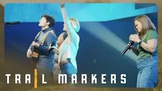 Worship | Trail Markers | Live by the Scriptures | 2