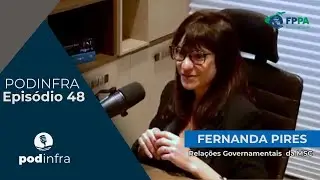 PODINFRA 48 - FERNANDA PIRES