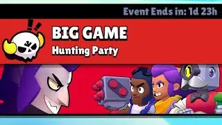 Big Game | Hunting Party | Being The Big Brawler | Shelly The Fighter | Brawl Stars
