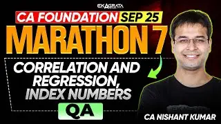 CA Foundation Maths  Marathon 7 | Correlation and Regression, Index Numbers