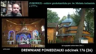 ZUBOWICE - cerkiew pw. św. Michała Archanioła z 1777 r.
