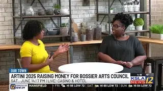 Get your tickets for Bossier Arts Council&rsquo;s 2025 Artini
