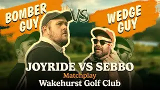 Bomber Guy v Wedge Guy: Sebbo v Joyride - Wakehurst Golf Club