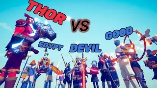 THOR VS GOOD, DEVIL AND EGYPT ARMY, Totally Accurate Battle Simulator  (TABS) Gaming
