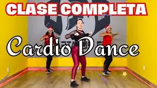 Cardio Dance / Baile Quemagrasa / Adelgaza en 30 minutos