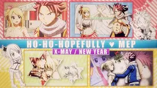 FKS ♥ Ho-Ho-Hopefully || X-mas / New Year - NaLu ᴹᴱᴾ