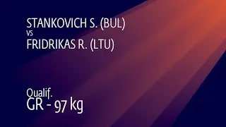 Qual. GR - 97 kg: S. STANKOVICH (BUL) v. R. FRIDRIKAS (LTU)