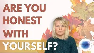 Why It’s So Hard to Be Honest With Ourselves? | Nonduality & Awakening