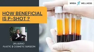 Benefits of P shot . P Shot कैसे फ़ायदा देता हैं ?