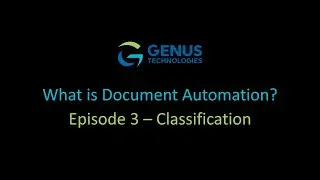 What is Document Automation | Episode 3: Classification