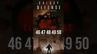 Galaxy Defense Elite Stage 46 47 48 49 50