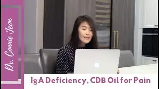 Lupus Q&A: IgA Deficiency, CBD Oil for Pain