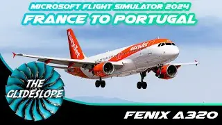 Airbus A320 (by Fenix) | France to Portugal | Chasing storms for the thrill!