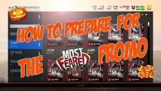 HOW TO PREPARE FOR MOST FEARED PROMO IN MADDEN ULTIMATE TEAM