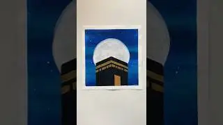 Easy Kaaba Painting In Moonlight 🌙 Paint with me#kaaba #makkah #kaabadrawing #khanakaba #shorts