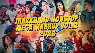 JHARKHAND NONSTOP MEGA MASHUP VOL.2 2026 | NAGPURI, SANTALI, BHOJPURI, SAMBALPURI | RS IN THE MIX