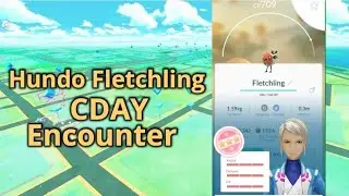 CDAY | Hundo Fletchling Encounter | Pokemon Go