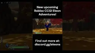 Eleon Adventures, a brand new Roblox CCG!