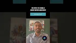 The Effect Of Losing A Parent Before Adulthood #shorts