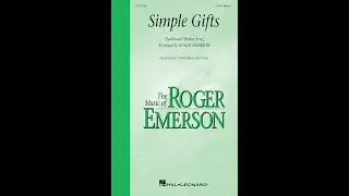 Simple Gifts (3-Part Mixed Choir) &ndash; Arranged by Roger Emerson