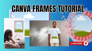 How To Use Canva Frames Effectively!