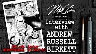 Nick OG Art // Comics - Interview with Andrew Russell Birkett