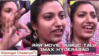 RRR Movie Public Talk IMAX Hyderabad Warangal ChaitanyaTv Subscribe like share comments