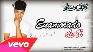 Enamorado De Ti - Lion Nel