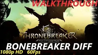 Thronebreaker: The Witcher Tales [2018] - Bonebreaker difficulty - Walkthrough Longplay - Part 28