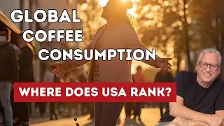 Global Coffee Consumption Rankings 2025: Why the U.S. Lags Behind, Surprising Coffee Costs & Home...