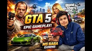 GTA 5 Live 🔴 Open World Gameplay 🔥 Aaj Hogi Tabahi | MS Baba Gaming (@MSBabaGaming)